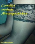 eBook: Cornelia's erotische Frauengeschichten