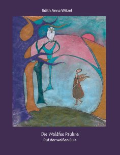 eBook: Die Waldfee Paulina