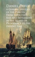 ebook: A General History of the Pyrates: From their firstd of Providence to the Present time