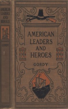 eBook: American Leaders and Heroes: United States History
