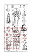 eBook: Ancient Pagan and Modern Christian Symbolism
