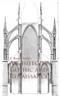 eBook: Architecture: Gothic and Renaissance