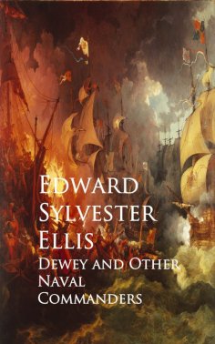 eBook: Dewey and Other Naval Commanders