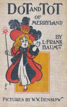 eBook: Dot and Tot of Merryland