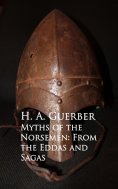 eBook: Myths of the Norsemen: From the Eddas and Sagas
