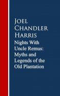 eBook: Nights With Uncle Remus: Myths and Legends of the Old Plantation