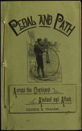eBook: Pedal and Path - Across the Continent Aweel and Afoot