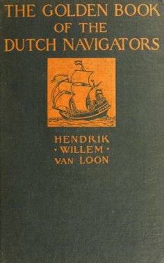 eBook: The Golden Book of the Dutch Navigators