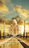 eBook: The Tribes and Castes of the Central Provinces of India I