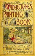 eBook: Walter Crane's Painting Book