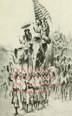 eBook: Across India; Or, Live Boys in the Far East