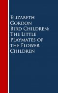 eBook: Bird Children: The Little Playmates of the Flower Children