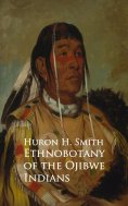eBook: Ethnobotany of the Ojibwe Indians