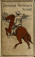 eBook: General Nelson's Scout