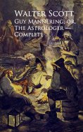 eBook: Guy Mannering; or, The Astrologer