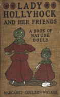 eBook: Lady Hollyhock and her Friends