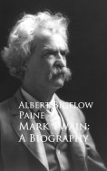 eBook: Mark Twain: A Biography