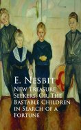 eBook: New Treasure Seekers; Or, The Bastable Children in Search of a Fortune