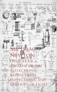 eBook: Opticks or a Treatise of the Reflections, Refracections, and Colours of Light