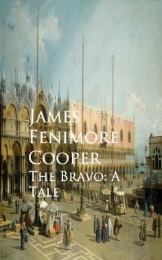 eBook: The Bravo: A Tale