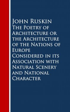 eBook: The Poetry of Architecture or the Architecture ofural Scenery and National Character