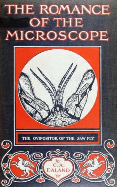 eBook: The Romance of the Microscope
