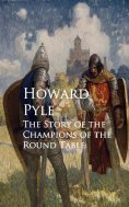 eBook: The Story of the Champions of the Round Table