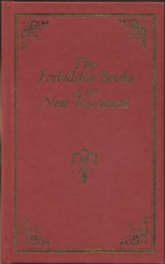 eBook: The suppressed Gospels and Epistles of the origin New Testament of Jesus the Christ