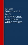 ebook: The Watcher, and other weird stories