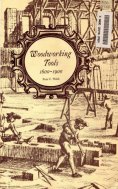 eBook: Woodworking Tools 1600-1900