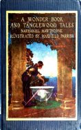 eBook: A Wonder Book and Tanglewood Tales, for Girls and Boys