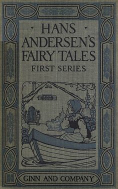 eBook: Hans Andersen's Fairy Tales. First Series