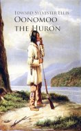 eBook: Oonomoo the Huron