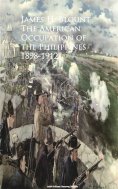 eBook: The American Occupation of the Philippines 1898-1912