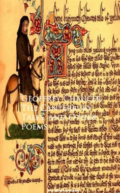 eBook: The Canterbury Tales, and Other Poems - Geoffrey Chaucer