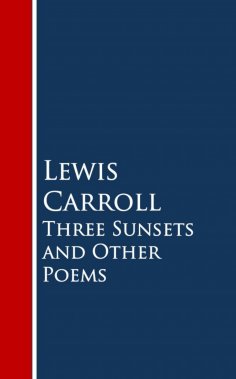 eBook: Three Sunsets and Other Poems