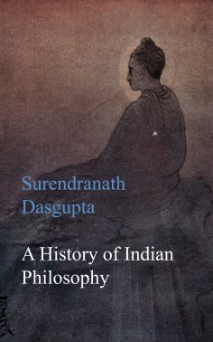 eBook: A History of Indian Philosophy