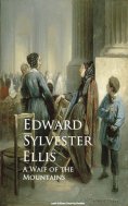 eBook: A Waif of the Mountains
