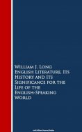 eBook: English Literature, Its History and Its Signi the English-Speaking World