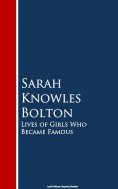 eBook: Lives of Girls Who Became Famous