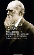 ebook: More Letters - A Record of His Work in a Series of Hitherto Unpublished Letters