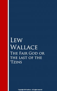 ebook: The Fair God or the last of the 'Tzins