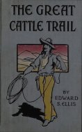 eBook: The Great Cattle Trail