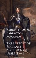 eBook: The History of England: Accession of James II -- I
