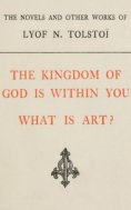 eBook: The Kingdom of God is Within You, What is Art