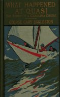 eBook: What Happened at Quasi: The Story of a Carolina Cruise