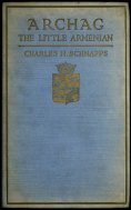 eBook: Archag the Little Armenian