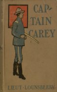 eBook: Captain Carey or Fighting the Indians at Pine Ridge