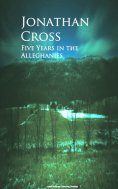 eBook: Five Years in the Alleghanies