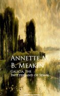 eBook: Galicia, the Switzerland of Spain